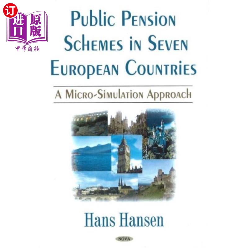海外直订Public Pension Schemes in Seven European Contine... 欧洲七大洲的公共养老金计划