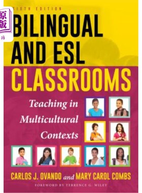 海外直订Bilingual and ESL Classrooms: Teaching in Multicultural Contexts 双语和ESL课堂：多元文化背景下的教学，第6版