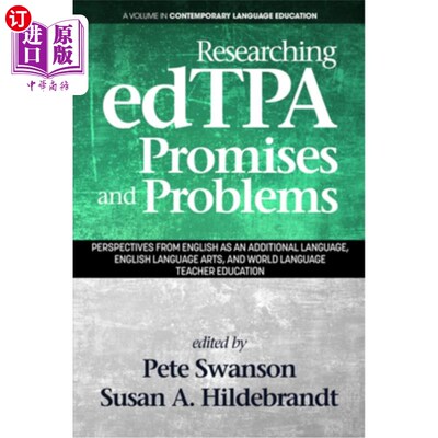 海外直订Researching Edtpa Promises and Problems: Perspectives from English as an Additio 研究Edtpa的前景与问题：从