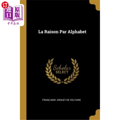 海外直订法语 La Raison Par Alphabet 按字母顺序排列的原因