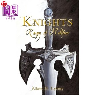海外直订Knights: Reign of Hellfire 骑士：地狱之火的统治