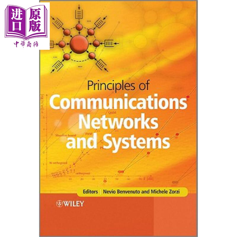 现货 通信网络与系统原理 Principles of Communications Networks and Systems 英文原版 Nevio Benvenuto【中商原版】Wiley