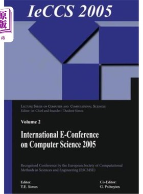 海外直订International E-Conference on Computer Science (Ieccs 2005): Lecture Series on C 计算机科学国际电子会议(Iec
