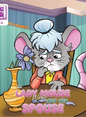 海外直订The Lady Mouse Who Lost Her Spouse 失去配偶的老鼠小姐