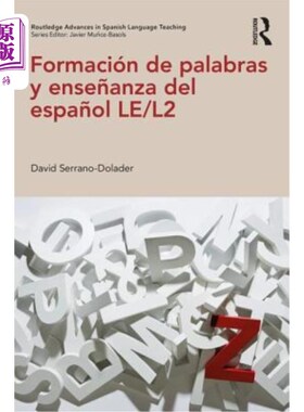 海外直订Formación de palabras y ense?anza del espa?ol LE/L2 帕拉布拉斯和恩泽安扎岛ESPA_ol le/l2