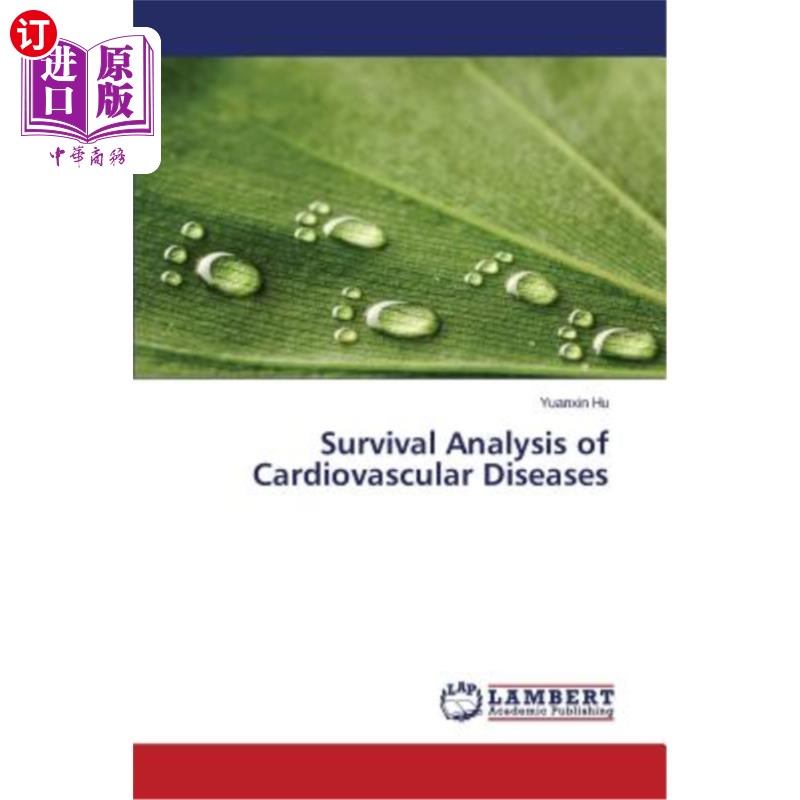 Survival Analysis of Cardiovascular Diseases 心血管疾病的生存分析【中商原版】