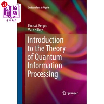 海外直订Introduction to the Theory of Quantum Information Processing 量子信息处理理论导论