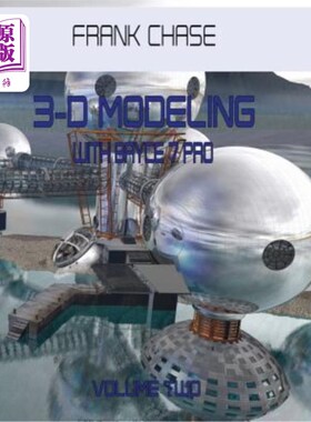 海外直订3-D MODELING with Bryce 7 pro: volume two Bryce 7 pro三维建模：第二卷