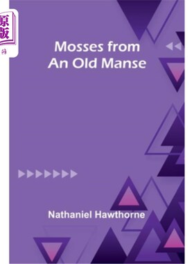 海外直订Mosses from an old manse 老宅子上的苔藓