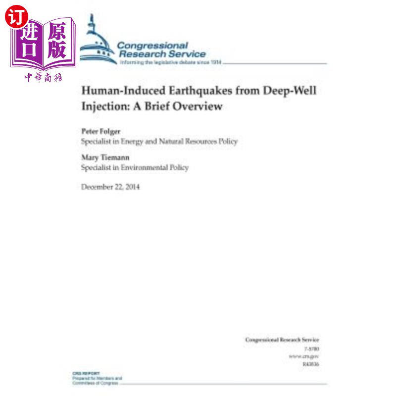 海外直订Human-Induced Earthquakes from Deep-Well Injection: A Brief Overview 深井注水井人为地震研究综述