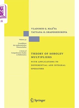 海外直订Theory of Sobolev Multipliers: With Applications to Differential and Integral Op