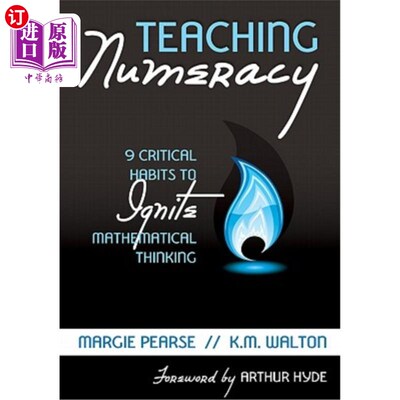 海外直订Teaching Numeracy: 9 Critical Habits to Ignite Mathematical Thinking 数学教学：点燃数学思维的9个重要习惯