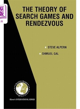 海外直订The Theory of Search Games and Rendezvous 搜索博弈与集合论