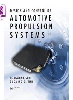 海外直订Design and Control of Automotive Propulsion Systems 汽车推进系统的设计与控制
