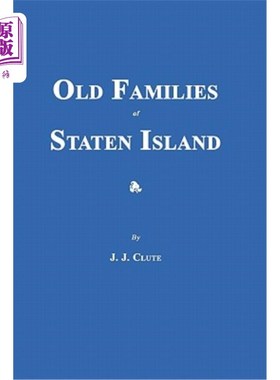 海外直订Old Families of Staten Island 斯塔顿岛的老家族