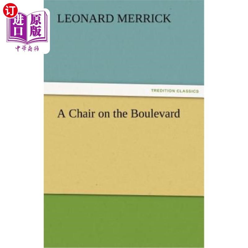 海外直订a chair on the boulevard 林荫大道上的椅子