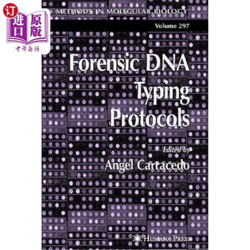 海外直订医药图书Forensic DNA Typing Protocols 法医DNA分型协议