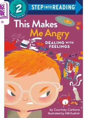 Step into Reading Step 2 This Makes Me Angry 兰登阅读进阶2：学会处理情绪：这样会让我生气 英文绘本 分级阅读【中商原?