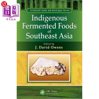海外直订Indigenous Fermented Foods of Southeast Asia 东南亚本土发酵食品