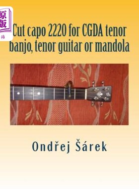 海外直订Cut capo 2220 for CGDA tenor banjo, tenor guitar or mandola 为CGDA男高音班卓琴、男高音吉他或曼陀拉裁剪capo