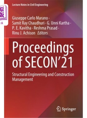 海外直订Proceedings of Secon'21: Structural Engineering and Construction Management 第21期学报:结构工程与施工管理