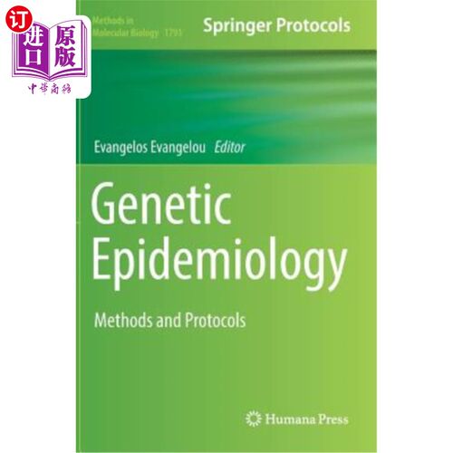 海外直订医药图书Genetic Epidemiology: Methods and Protocols 遗传流行病学：方法和方案