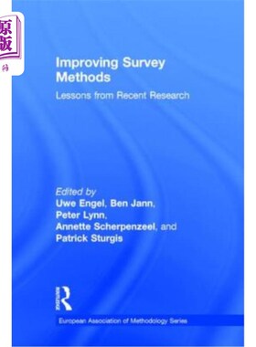 海外直订Improving Survey Methods: Lessons from Recent Research 改进调查方法:近期研究的经验教训
