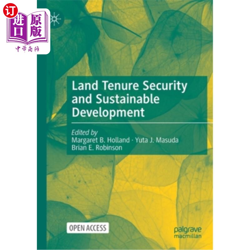 海外直订Land Tenure Security and Sustainable Development 土地权属安全与可持续发展