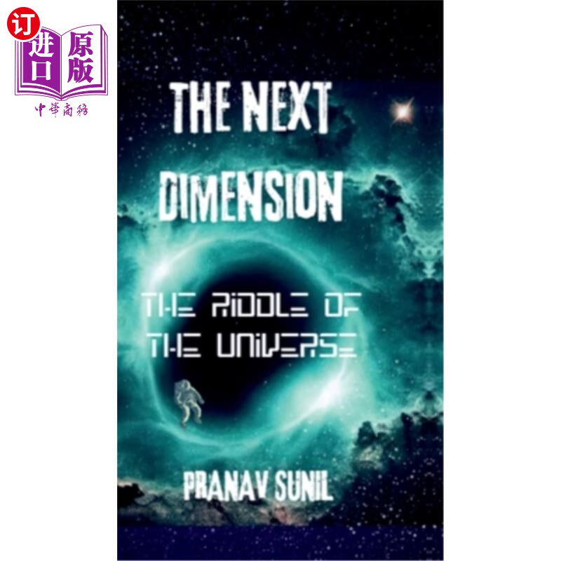 海外直订The Next Dimension: The Riddle of the Universe 下一个维度：宇宙之谜