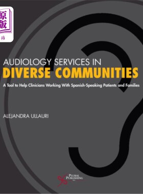 海外直订医药图书Audiology Services in Diverse Communities 不同社区的听力学服务