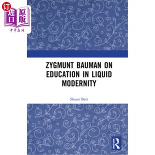 海外直订Zygmunt Bauman on Education in Liquid Modernity 齐格芒·鲍曼论流动现代性中的教育