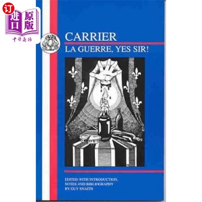 海外直订Roch Carrier: La Guerre, Yes Sir! 罗奇·凯瑞：拉格雷，是的，先生！