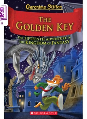 海外直订The Golden Key (Geronimo Stilton and the Kingdom of Fantasy #15) 金钥匙(Geronimo Stilton与幻想王国#15)