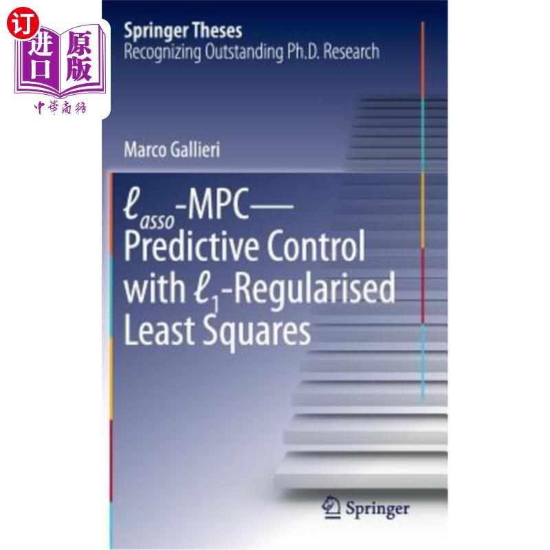 海外直订Lasso-MPC - Predictive Control with ℓ1-Regularised Least Squares Lasso MPC-预测控制与&8467；1-正则