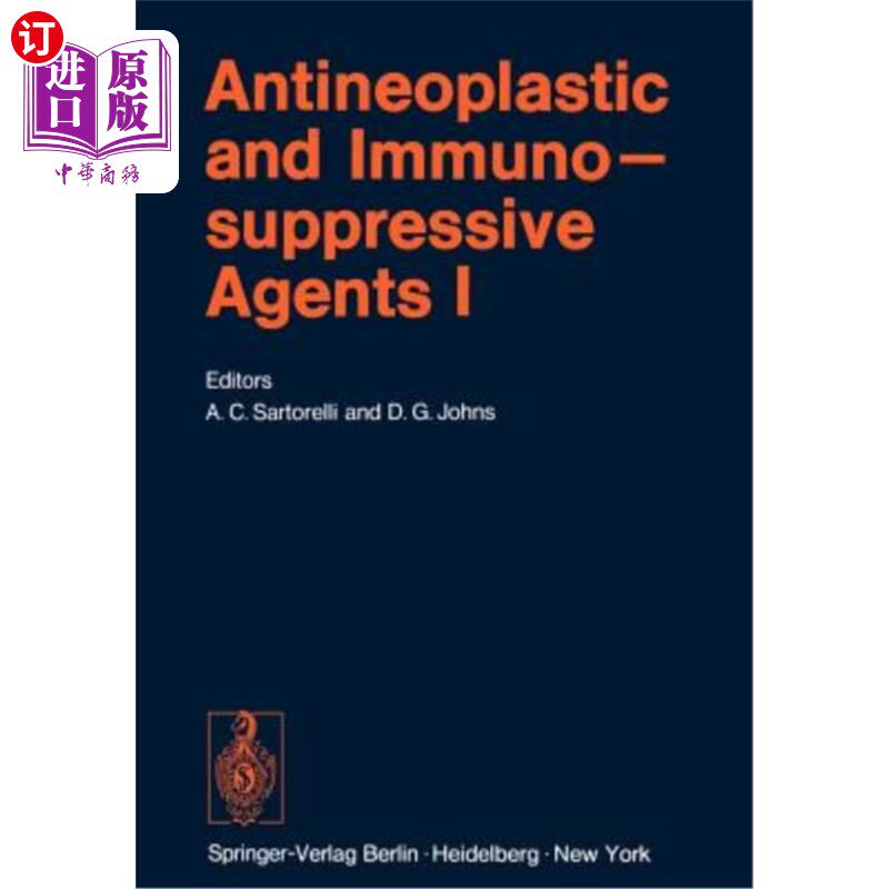 海外直订医药图书Antineoplastic and Immunosuppressive Agents: Part I 抗肿瘤和免疫抑制剂：第一部分
