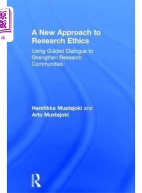 海外直订New Approach to Research Ethics 研究伦理的新途径