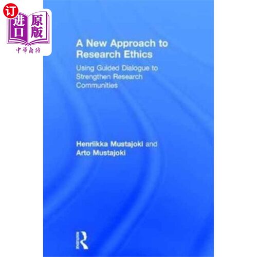 海外直订New Approach to Research Ethics 研究伦理的新途径