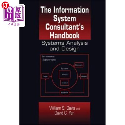 海外直订The Information System Consultant's Handbook: Systems Analysis and Design 信息系统顾问手册:系统分析与设计