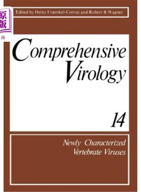 海外直订Comprehensive Virology: Newly Characterized Vertebrate Viruses 综合病毒学：脊椎动物病毒的新特征