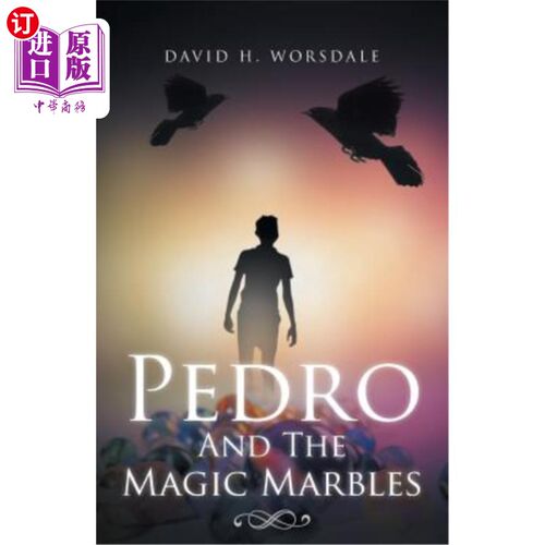 海外直订Pedro and the Magic Marbles 佩德罗和魔法弹珠