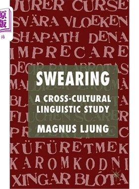 海外直订Swearing: A Cross-Cultural Linguistic Study 咒骂：跨文化语言学研究
