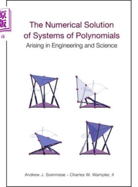 海外直订Numerical Solution Of Systems Of Polynomials Ari... 在工程和科学中出现的多项式系统的数值解
