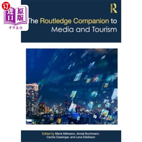 海外直订Routledge Companion to Media and Tourism 劳特利奇媒体与旅游指南