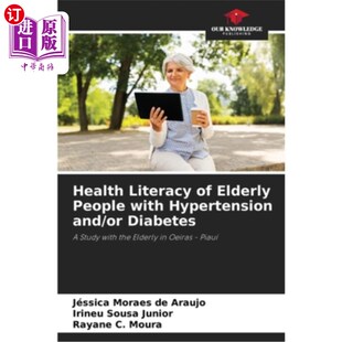 and Literacy with 海外直订医药图书Health 或糖尿病患者 Elderly 老年高血压和 健康 People Diabetes Hypertension