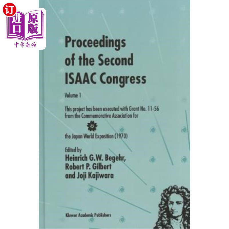 海外直订Proceedings of the Second Isaac Congress: Volume 1: This Project Has Been Execut 第二届以撒大会论文集:卷1: