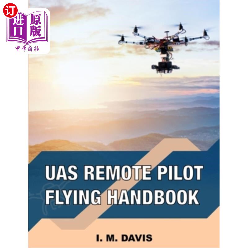 海外直订sUAS Remote Pilot Flying Handbook sUAS遥控飞行员飞行手册
