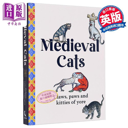 中世纪的猫 爪子 爪子和古代的小猫 英文原版 Medieval Cats Prof Catherine Nappingto 美国缅因大学教授【中商原版】