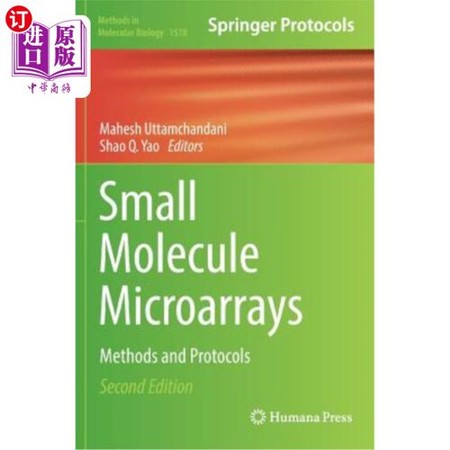 海外直订Small Molecule Microarrays: Methods and Protocols 小分子微阵列：方法和协议