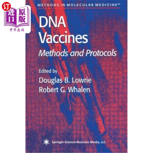 海外直订医药图书DNA Vaccines: Methods and Protocols DNA疫苗:方法和协议