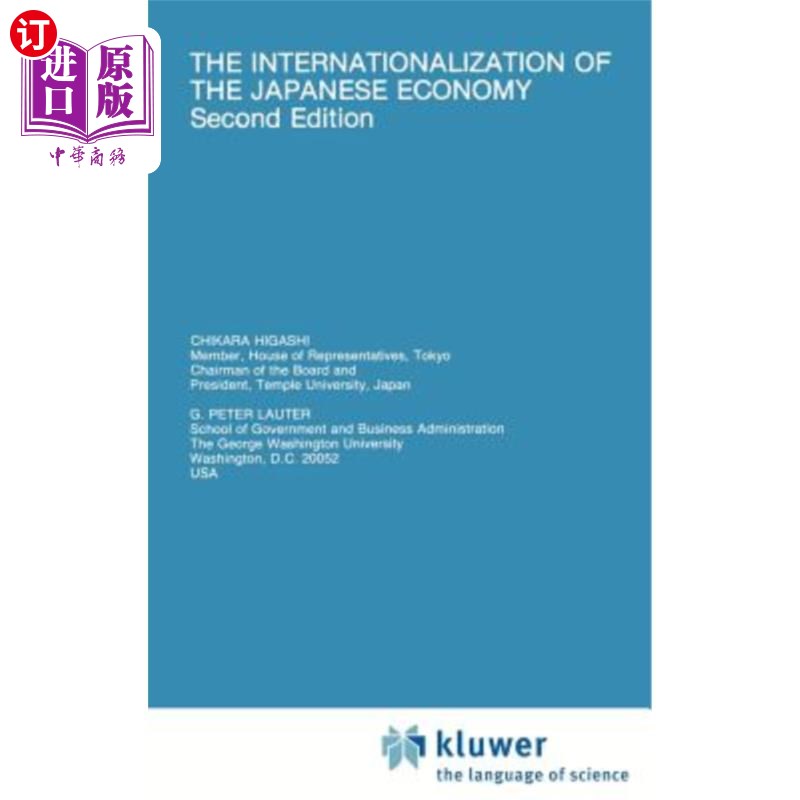 海外直订The Internationalization of the Japanese Economy 日本经济的国际化